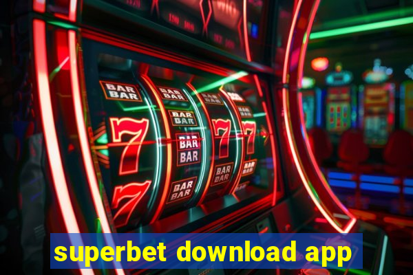 superbet download app